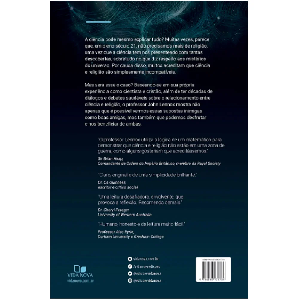 livro, ciência, fé cristã, john lennox, filosofia, razão e fé, limites da ciência, espiritualidade, teologia, apologética cristã, perguntas da vida, livros cristãos, ciência e deus