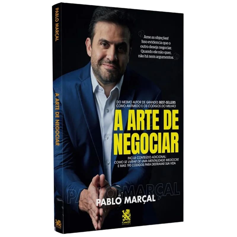 livro de negócios, negociação, Pablo Marçal, desenvolvimento pessoal, autogoverno, chaves da prosperidade, liderança, comunicação assertiva, mentalidade vencedora, Camelot Editora
