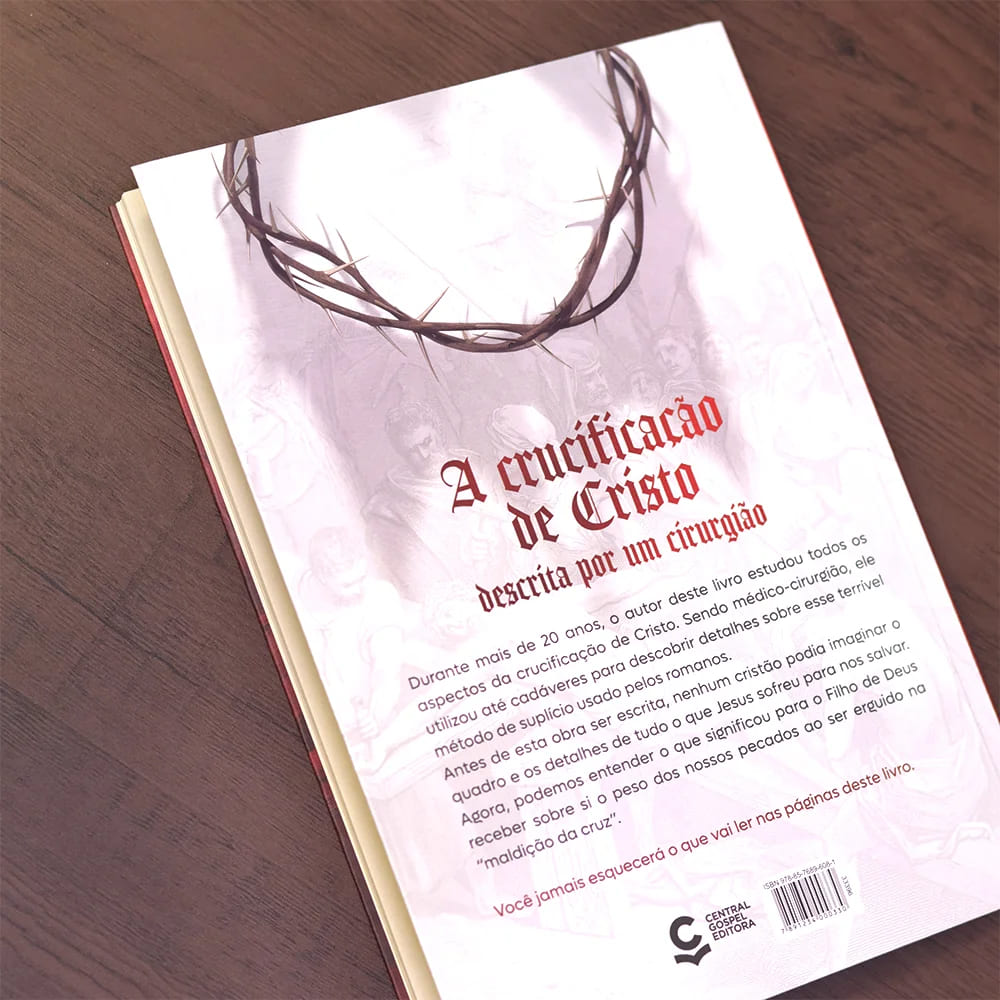 livro, crucificação, pierre barbet, 2ª edição, história de jesus, medicina bíblica, anatomia, estudos bíblicos, fé cristã, literatura cristã, sofrimento de cristo, narrativa médica